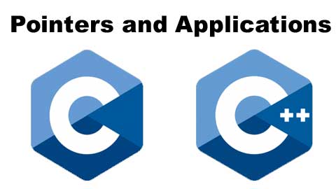 C and C++ Pointers and Applications