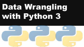 Certified Data Wrangling with Python 3