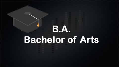 B.A (Bachelor of Arts) B.A (Bachelor of Arts)