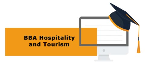 BBA HOSPITALITY AND TOURISM BBA HOSPITALITY AND TOURISM
