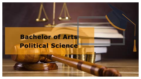 Bachelor of Arts - Political Science Bachelor of Arts - Political Science