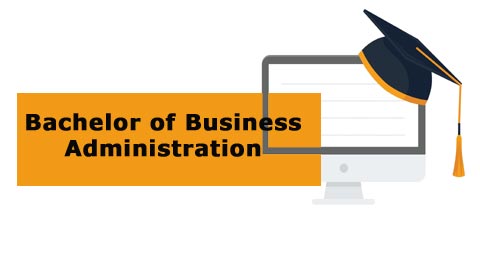 Bachelor of Business Administration Bachelor of Business Administration